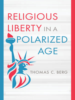 cover image of Religious Liberty in a Polarized Age